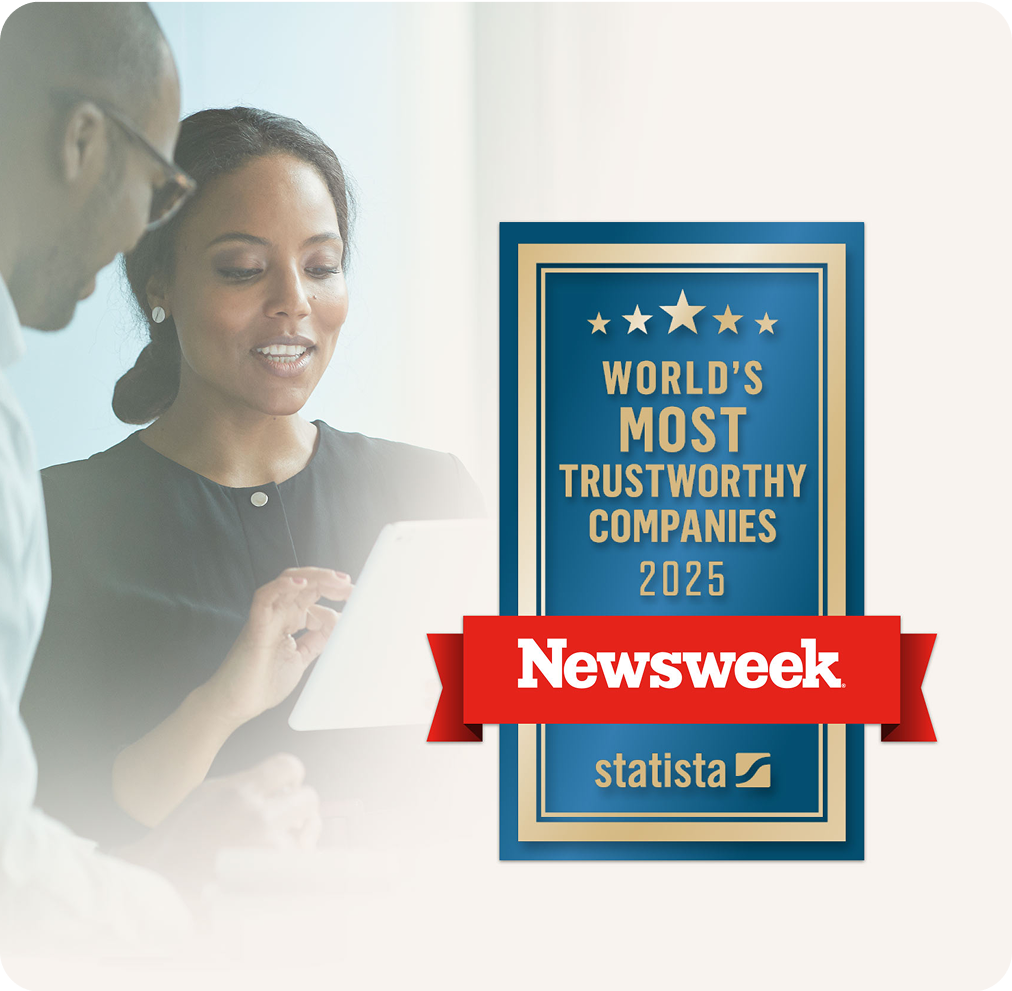 Award. Newsweek’s world’s most trustworthy companies 2025.
